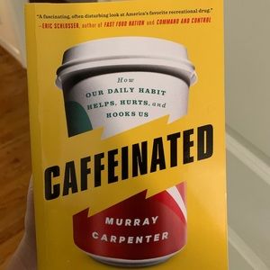 Caffeinated / Caffeine Coffee Book